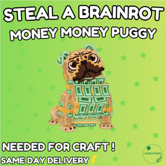 💸🔥Money Money Puggy 🔥💸 – STEAL A BRAINROT CHEAP!⚡💸