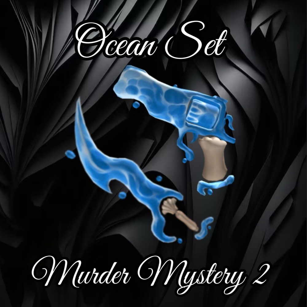 Murder Mystery 2 MM2 Ocean Set In Game Item – Very Rare Now!
