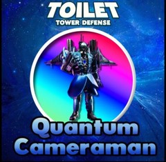 Quantum Cameraman | Toilet Tower Defense | TTD | Cheapest and Fast