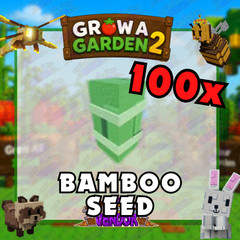 Bamboo Seed | Grow A Garden 2 | Pets🐶, Seeds 🌱 & Bundles 🧺 |FAST & CHEAP 🚚