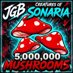 5M mushrooms / mush | COS | Creatures of sonaria
