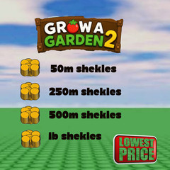 🔥CHEAPEST PRICE Grow a Garden 2 Roblox — Sheckles | Fast Delivery | GAG2
