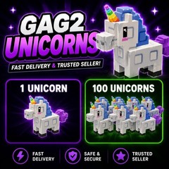 🦄 GAG2 Unicorns | Fast Delivery |