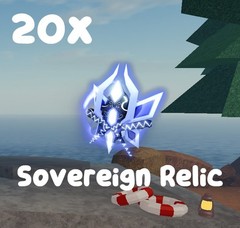 20 Sovereign Relic | Fisch | Fast & Easy