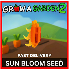 🔥SUNBLOOM SEED!🪴GROW A GARDEN 2 – !⚡GAG2💸 |‼️FAST & CHEAPEST‼️BLOXWAVE