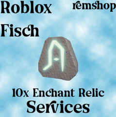 Roblox Fisch || Enchant Relics ➕Coins C$ ➕ Unlock Services ➕More 🔥CHEAPEST🔥