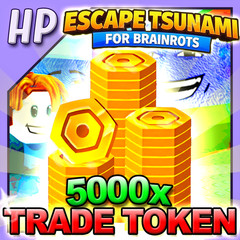 Escape Tsunami For Brainrots 🌊▶️ 5,000 TOKENS [⚡FASTEST DELIVERY⚡]