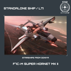 STAR CITIZEN – F7C-M SUPER HORNET MK II – LTI – CCU’d – (Lifetime Insurance)