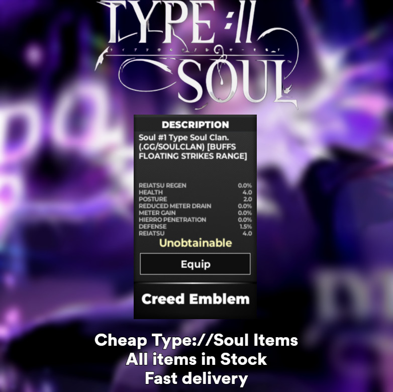 🔥 Roblox Type Soul – Creed Emblem (Unobtainable Item) 🔥