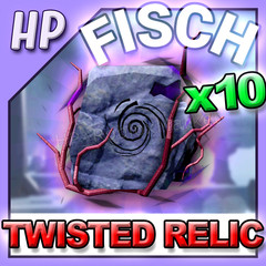 x10 TWISTED RELIC – Fisch [⚡FASTEST DELIVERY⚡] fish/cs/coins/cosmic/exalted/rod