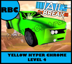DUPED YELLOW HYPER CHROME LEVEL 4 – CHEAP JAILBREAK – JB