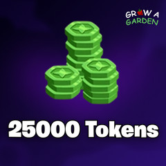 25000 Tokens 🔥Grow a Garden👨‍🌾GAG – Cheap | Fast Delivery🚀