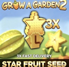 🪴Grow a Garden 2 | Star Fruit Seed 3X | GAG2 Fast & Easy