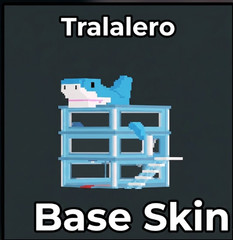 Tralalero Base Skin – Rare Base Skin – Steal A Brainrot