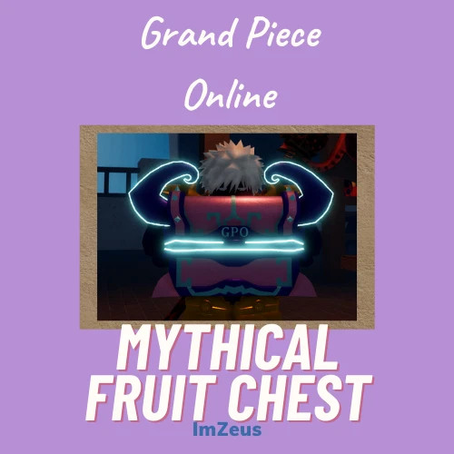 Gpo – Grand Piece Online – Mythical Fruit Chest – Mythical Chest – Mythic Chest