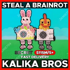✅KALIKA BROS |💰STEAL A BRAINROT‼️FAST & EASY DELIVERY‼️ $115M/S