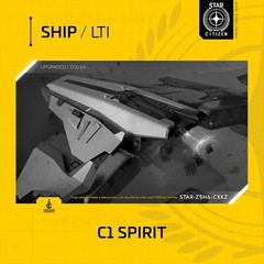 Star Citizen – CRUSADER C1 SPIRIT – LTI – (Lifetime Insurance)